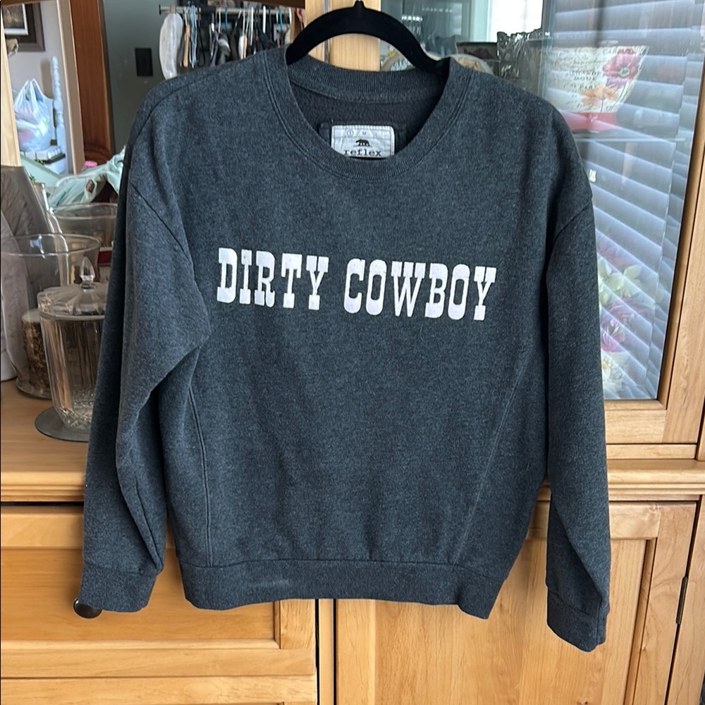 Dirty Cowboy Gray Sweatshirt